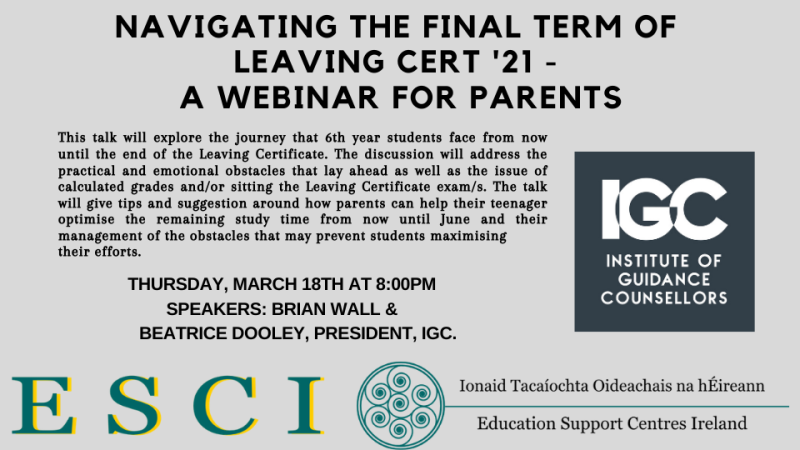 March 18 Navigating the Final Term of Leaving Cert 21IGC