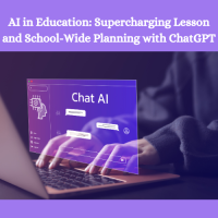 25TRA151 AI in Education: Supercharging Lesson and School-Wide Planning with ChatGPT