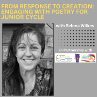 26TRA162 From Response to Creation: Engaging with Poetry for Junior Cycle