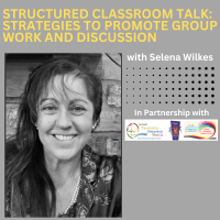 26TRA161 Structured Classroom Talk: Strategies to Promote Group Work and Discussion