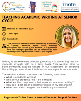 25TRA748 Teaching Acadmeic Writing at Senior Cycle English ( Repeat webinar)
